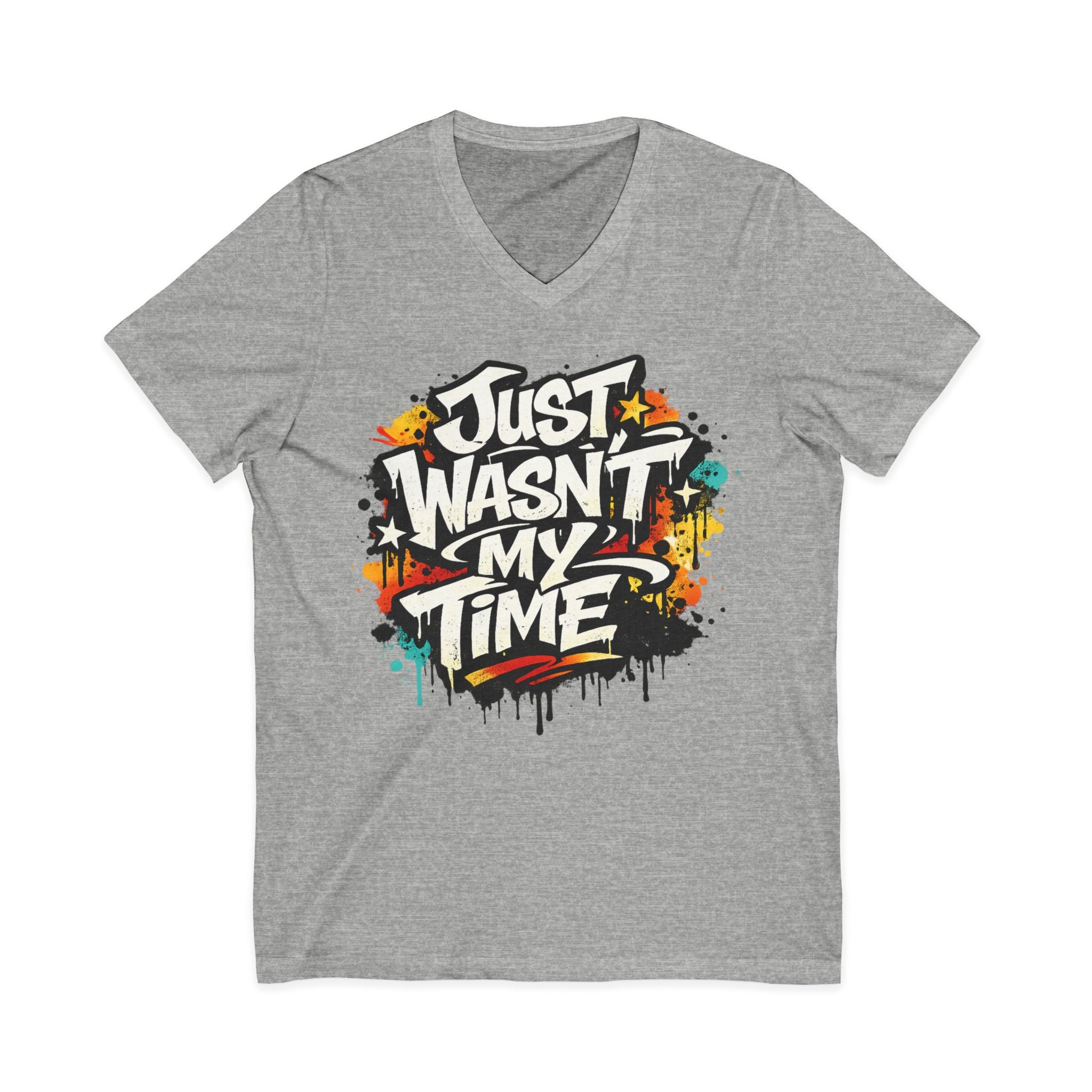 Copy of Inspirational V-Neck Tee — "Just Wasn’t My Time Until Now" Motivational Shirt