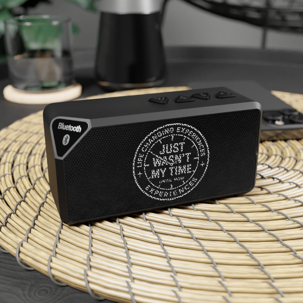 Bluetooth Speaker — "Just Wasn’t My Time" Vintage Travel Badge