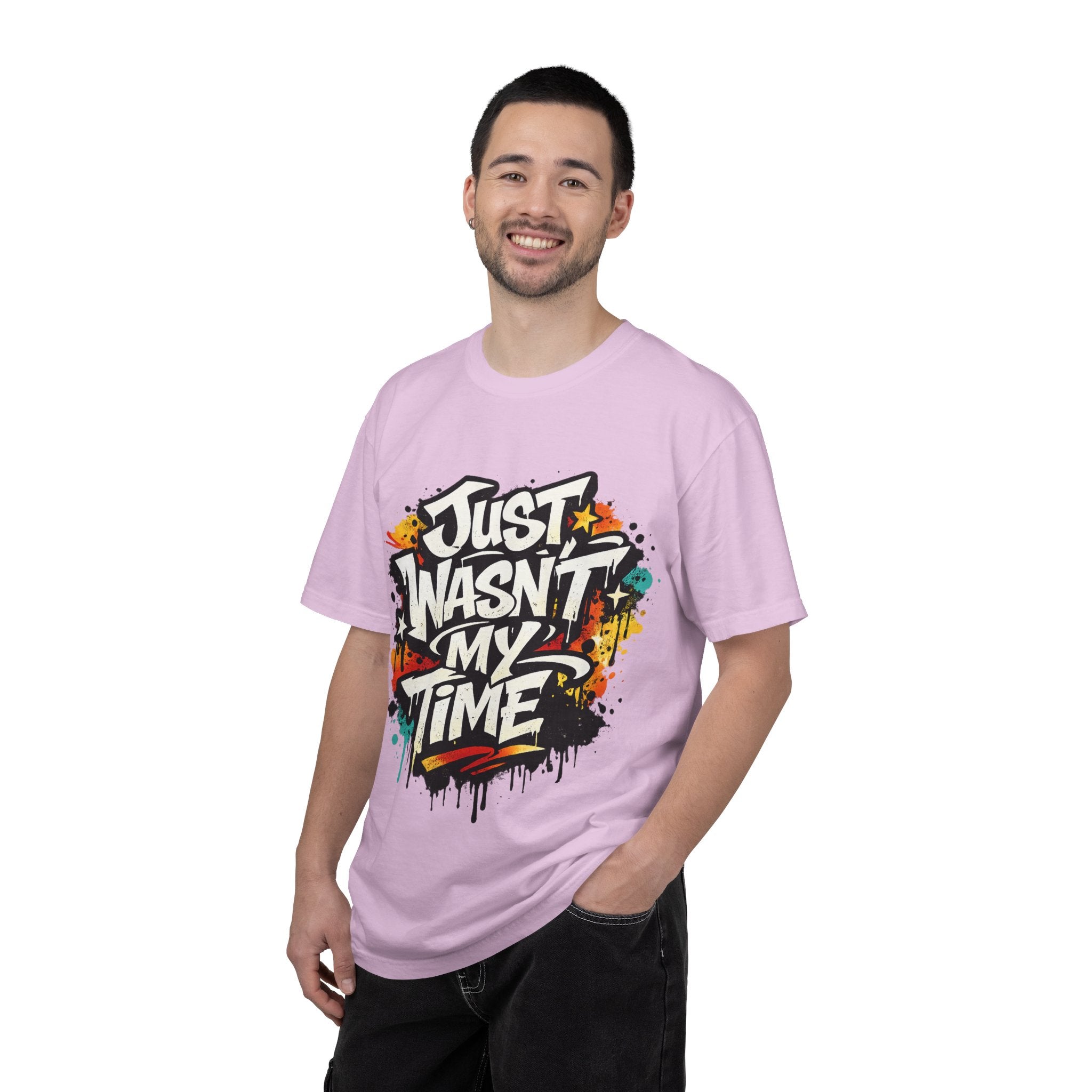 Copy of T-Shirt — "Just Wasn't My Time Until Now" Motivational Graphic Tee