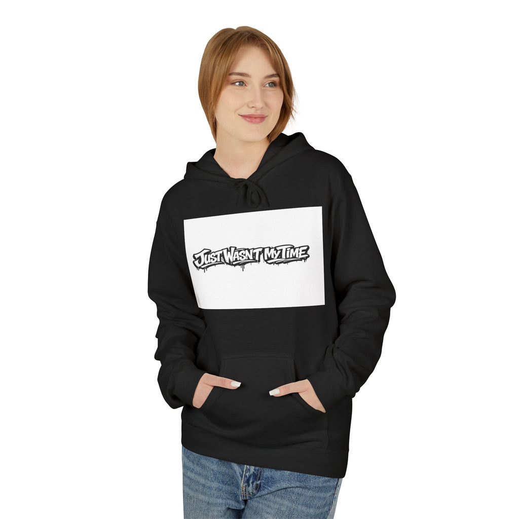 Copy of Just Wasn't My Time Hoodie — Inspirational Graphic Pullover