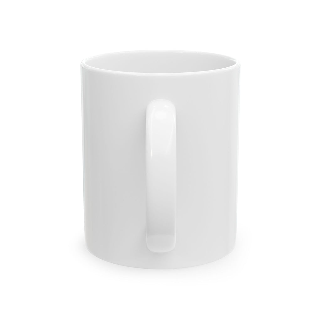 Ceramic Mug — “Just Wasn’t My Time” Motivational Black Badge Coffee Mug (11oz, 15oz)
