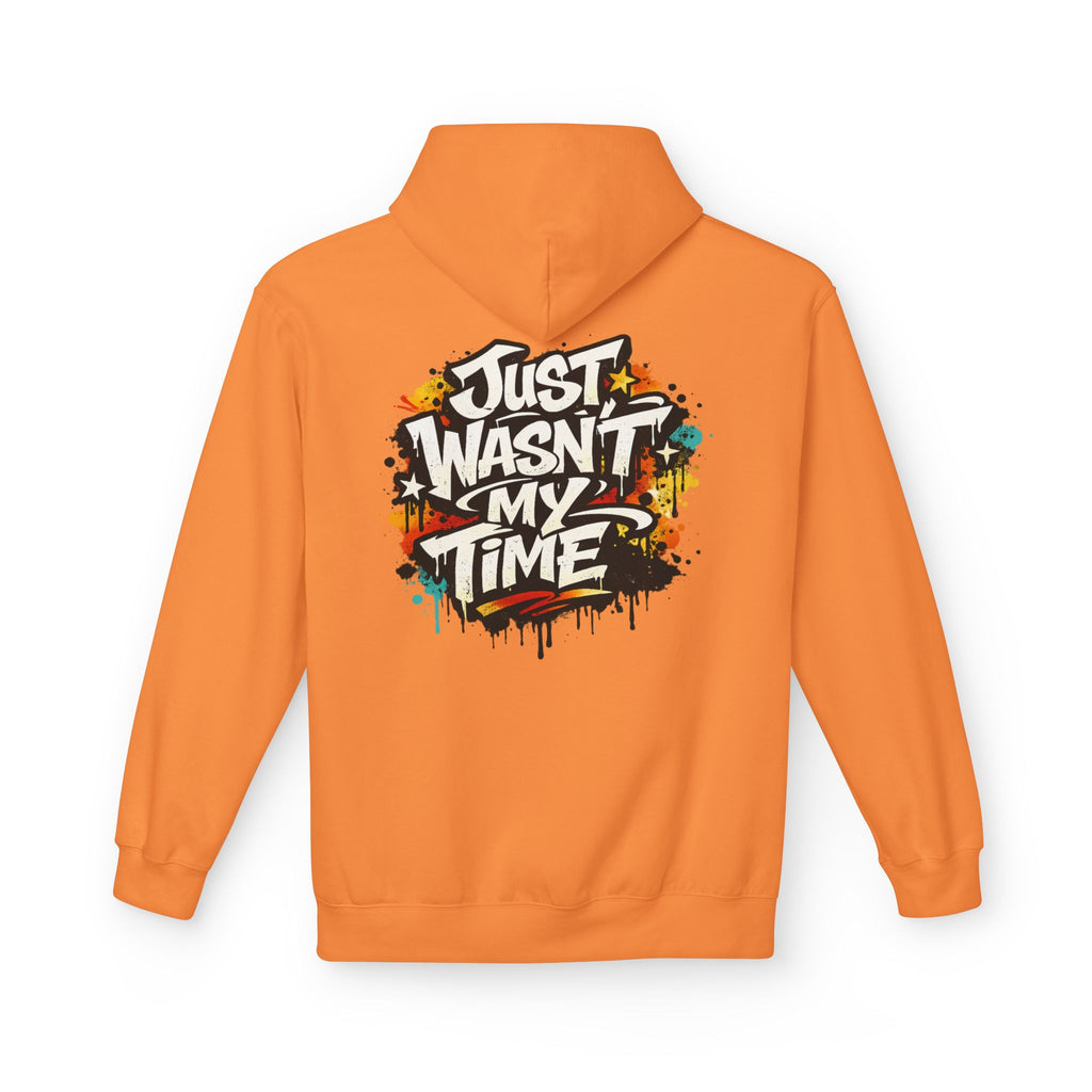 Copy of Just Wasn't My Time Hoodie — Inspirational Graphic Pullover