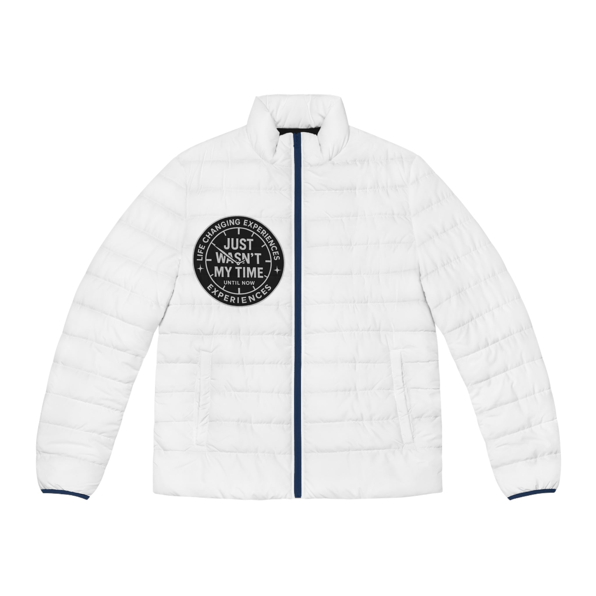 Puffer Jacket — "Just Wasn't My Time" Inspirational Patch Winter Coat