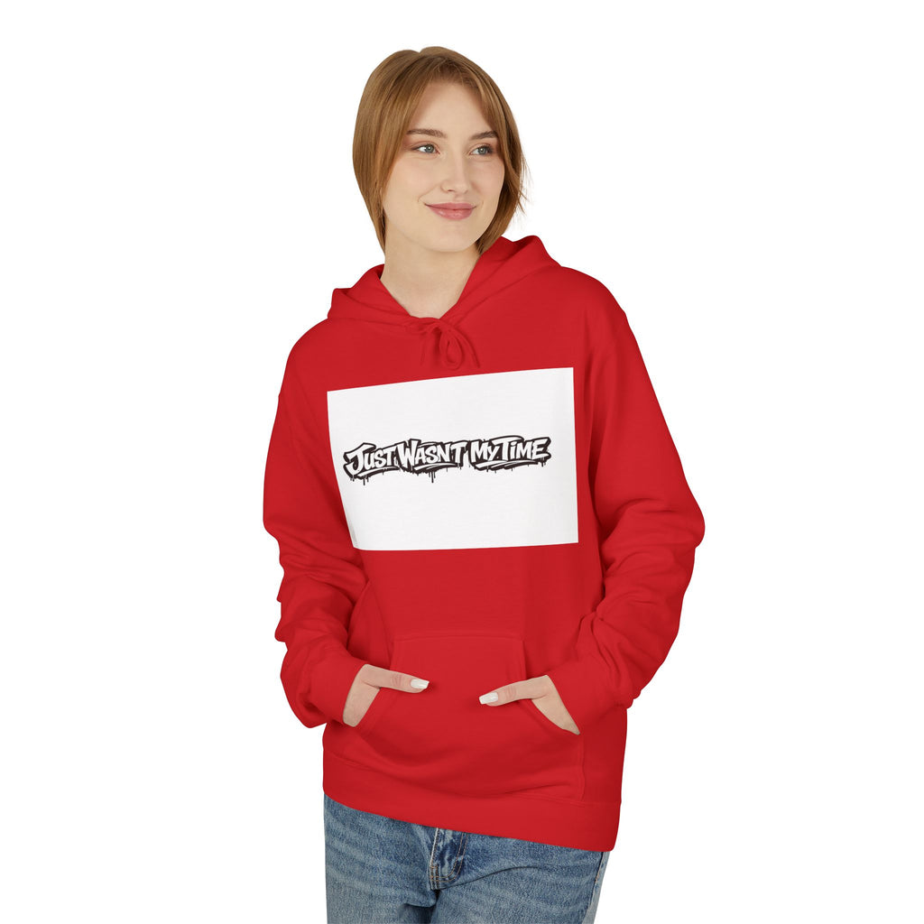 Copy of Just Wasn't My Time Hoodie — Inspirational Graphic Pullover