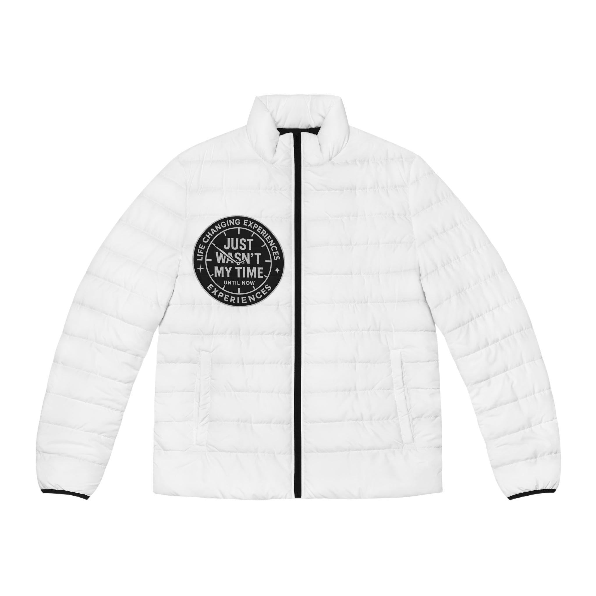 Puffer Jacket — "Just Wasn't My Time" Inspirational Patch Winter Coat