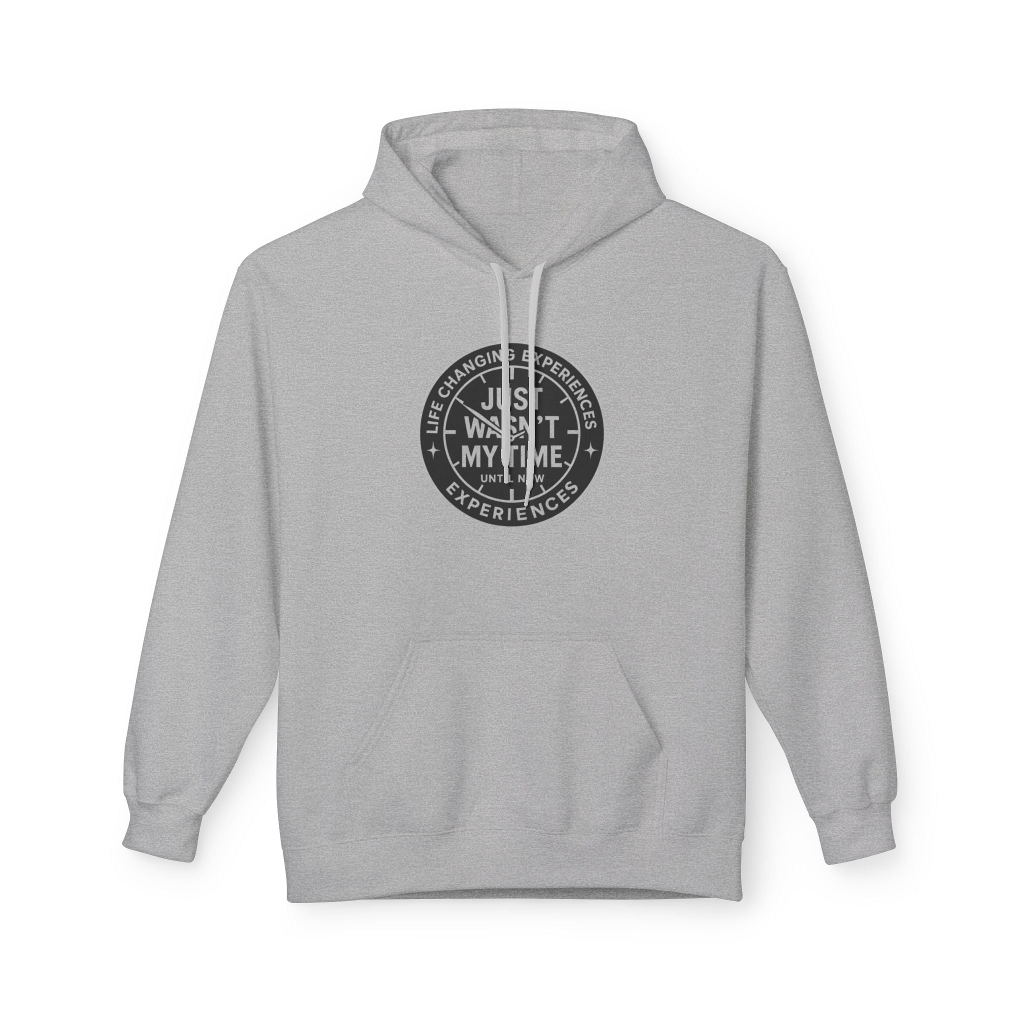 Just Wasn't My Time Hoodie — Inspirational Graphic Pullover