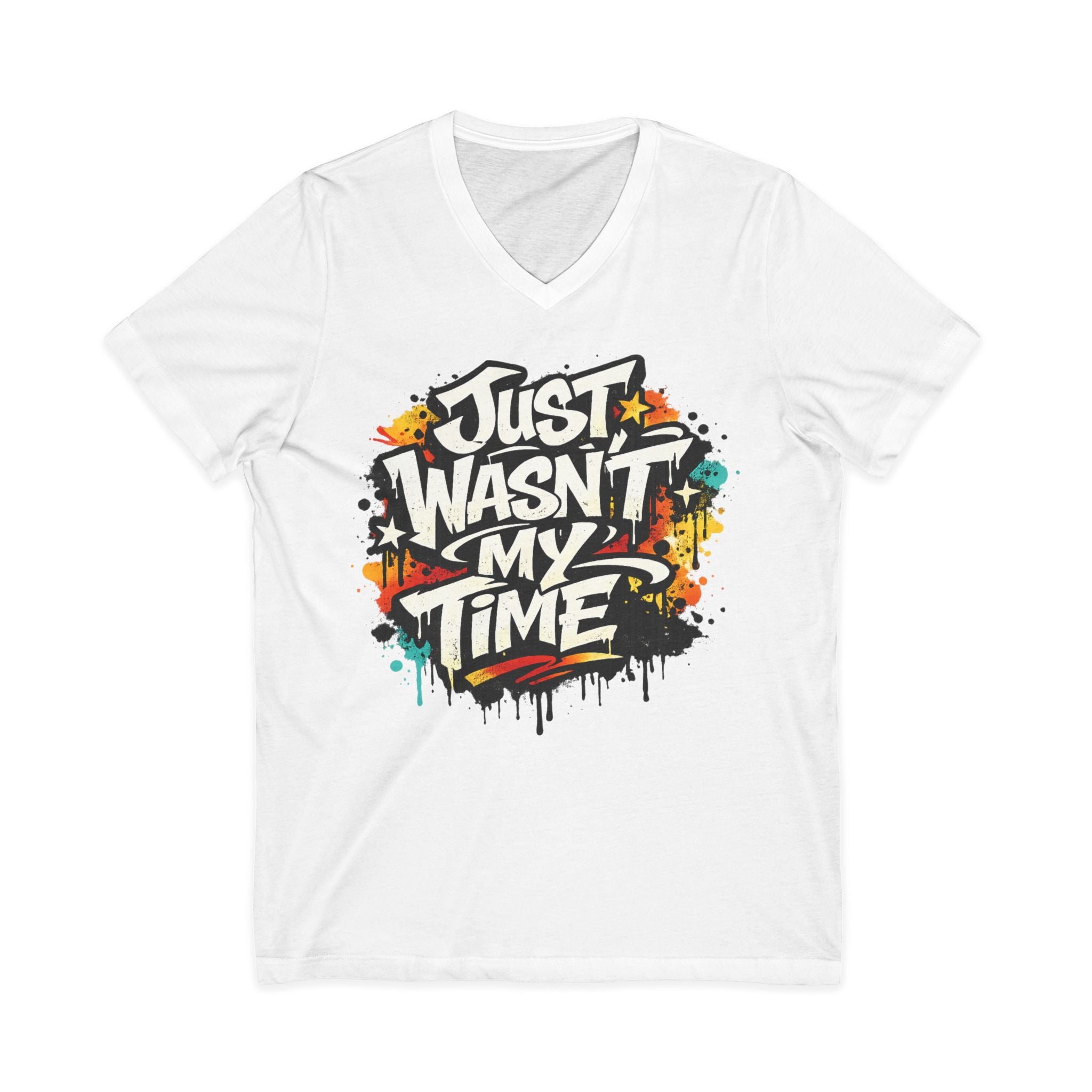 Copy of Inspirational V-Neck Tee — "Just Wasn’t My Time Until Now" Motivational Shirt