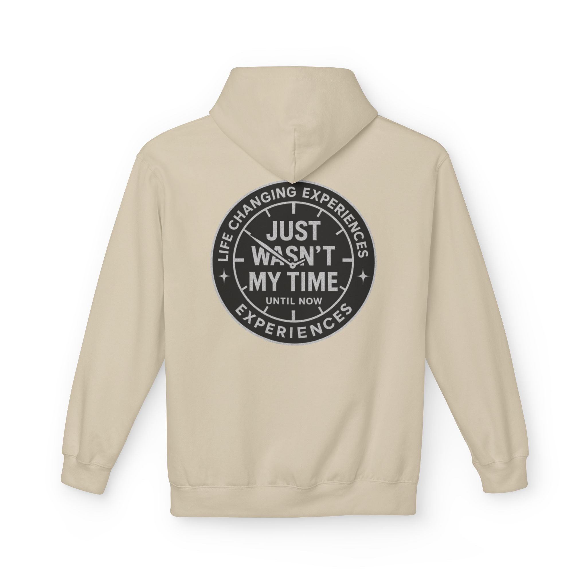 Just Wasn't My Time Hoodie — Inspirational Graphic Pullover