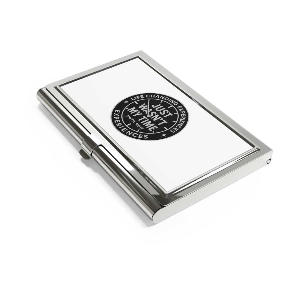 Business Card Holder — "Just Wasn't My Time" Inspirational Metal Case