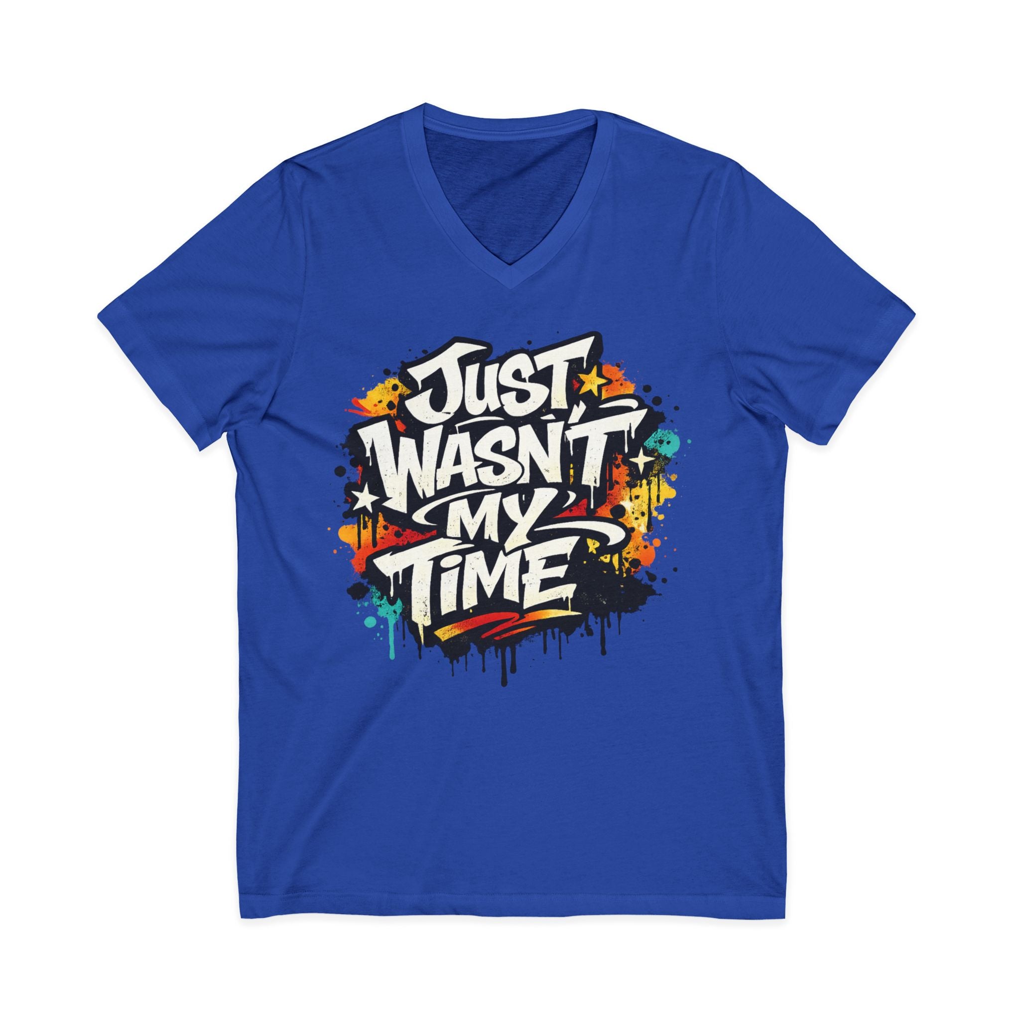 Copy of Inspirational V-Neck Tee — "Just Wasn’t My Time Until Now" Motivational Shirt