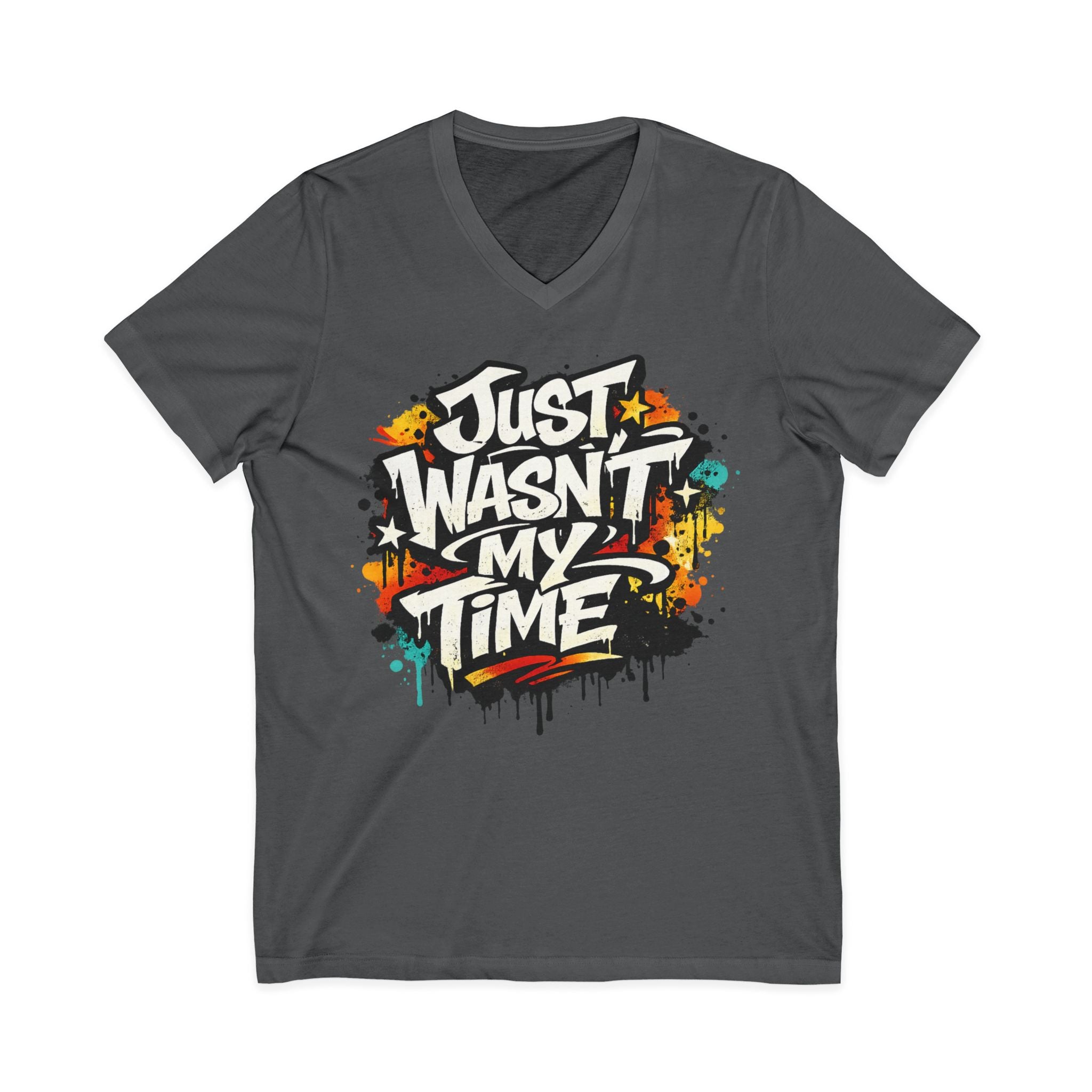 Copy of Inspirational V-Neck Tee — "Just Wasn’t My Time Until Now" Motivational Shirt