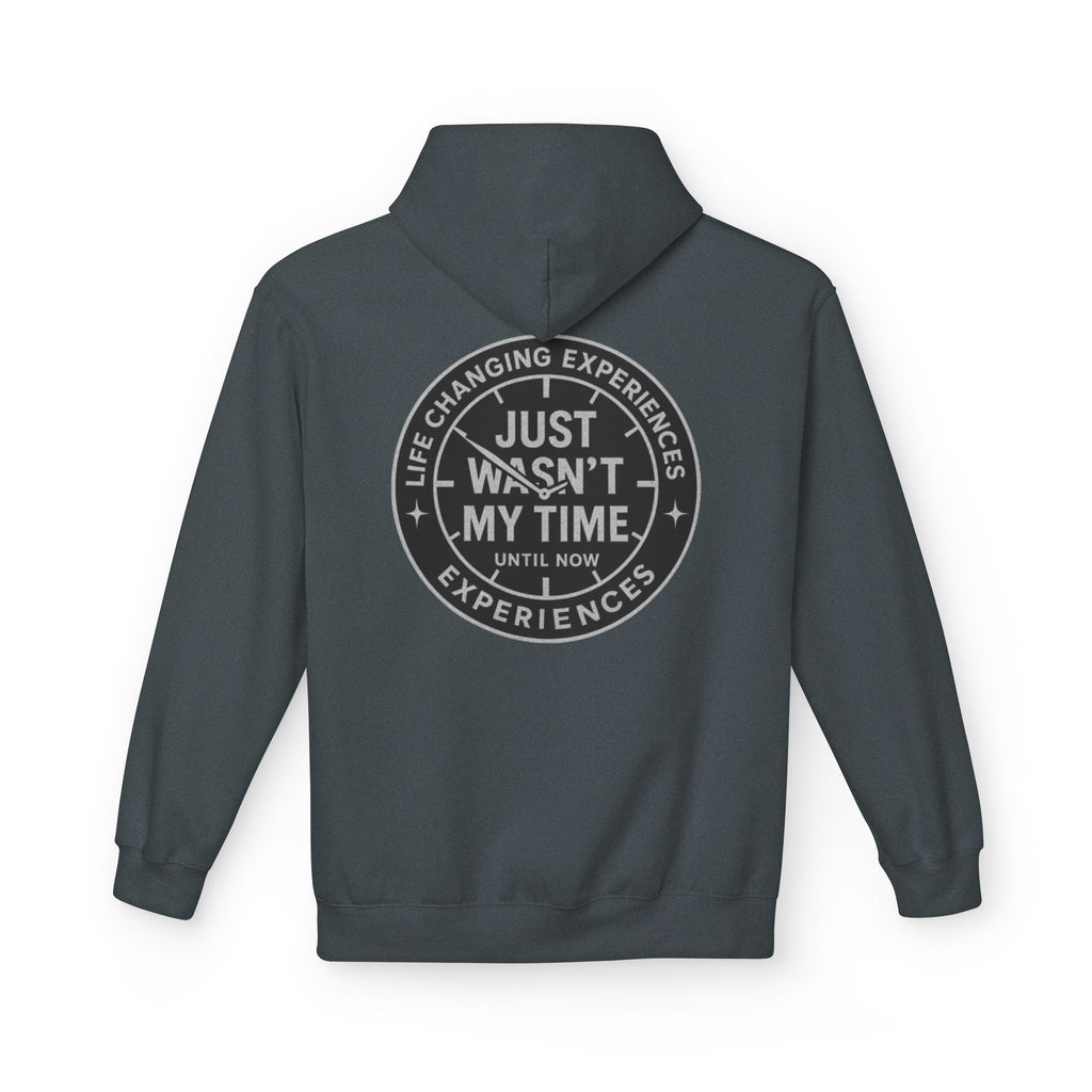 Just Wasn't My Time Hoodie — Inspirational Graphic Pullover