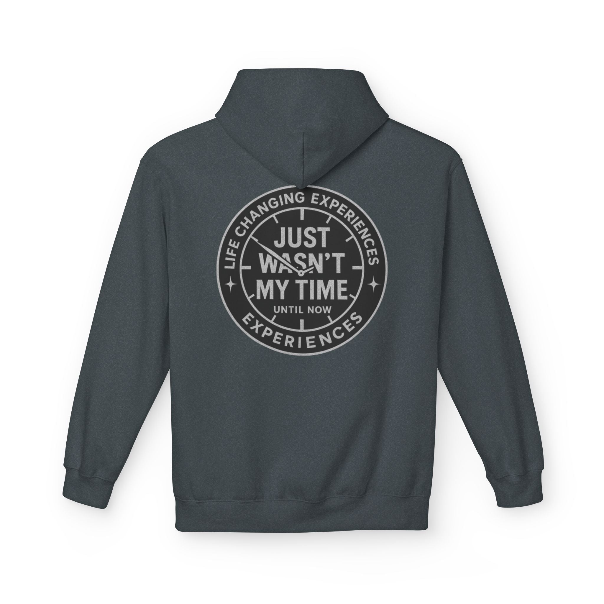 Just Wasn't My Time Hoodie — Inspirational Graphic Pullover