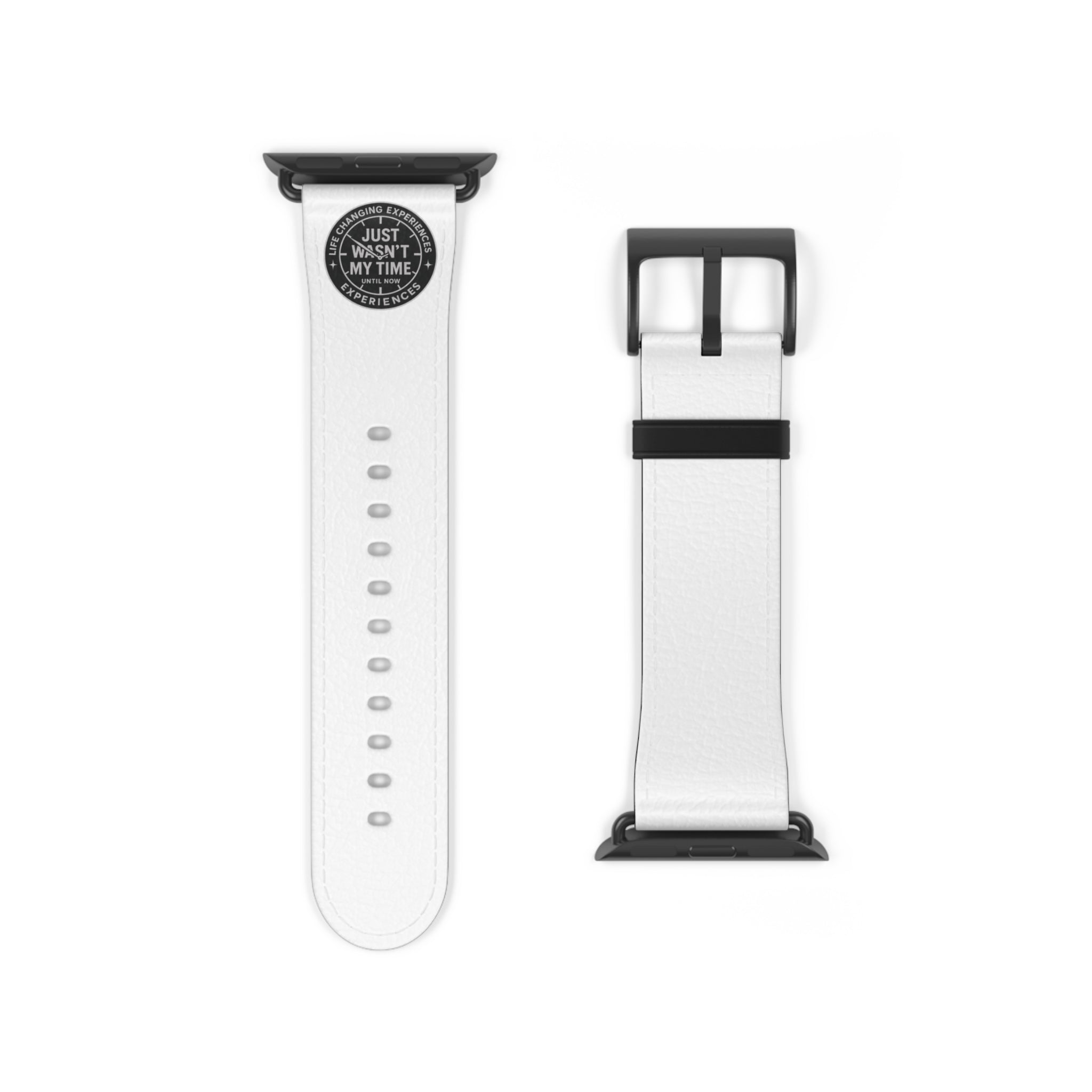 White Leather Watch Band with 'Just Wasn't My Time' Accent — Replacement Strap for Smartwatch