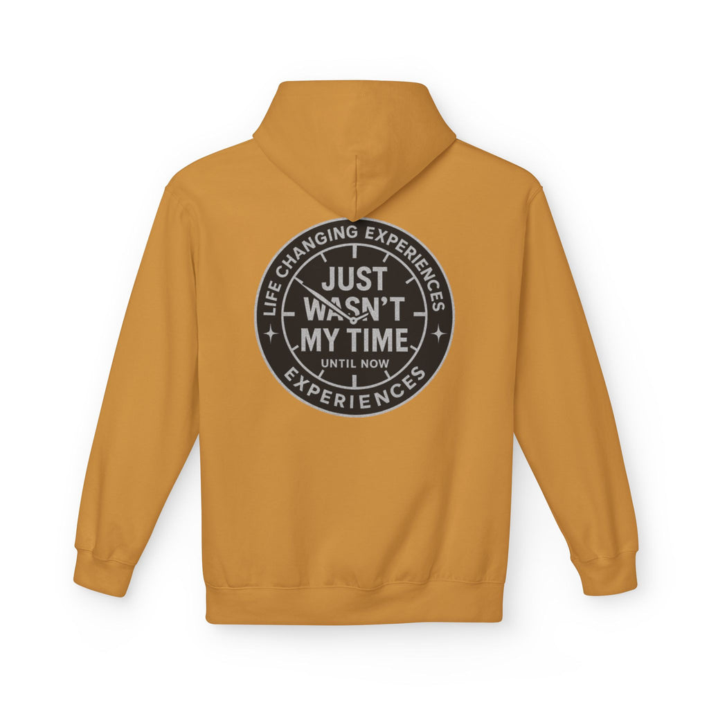 Just Wasn't My Time Hoodie — Inspirational Graphic Pullover