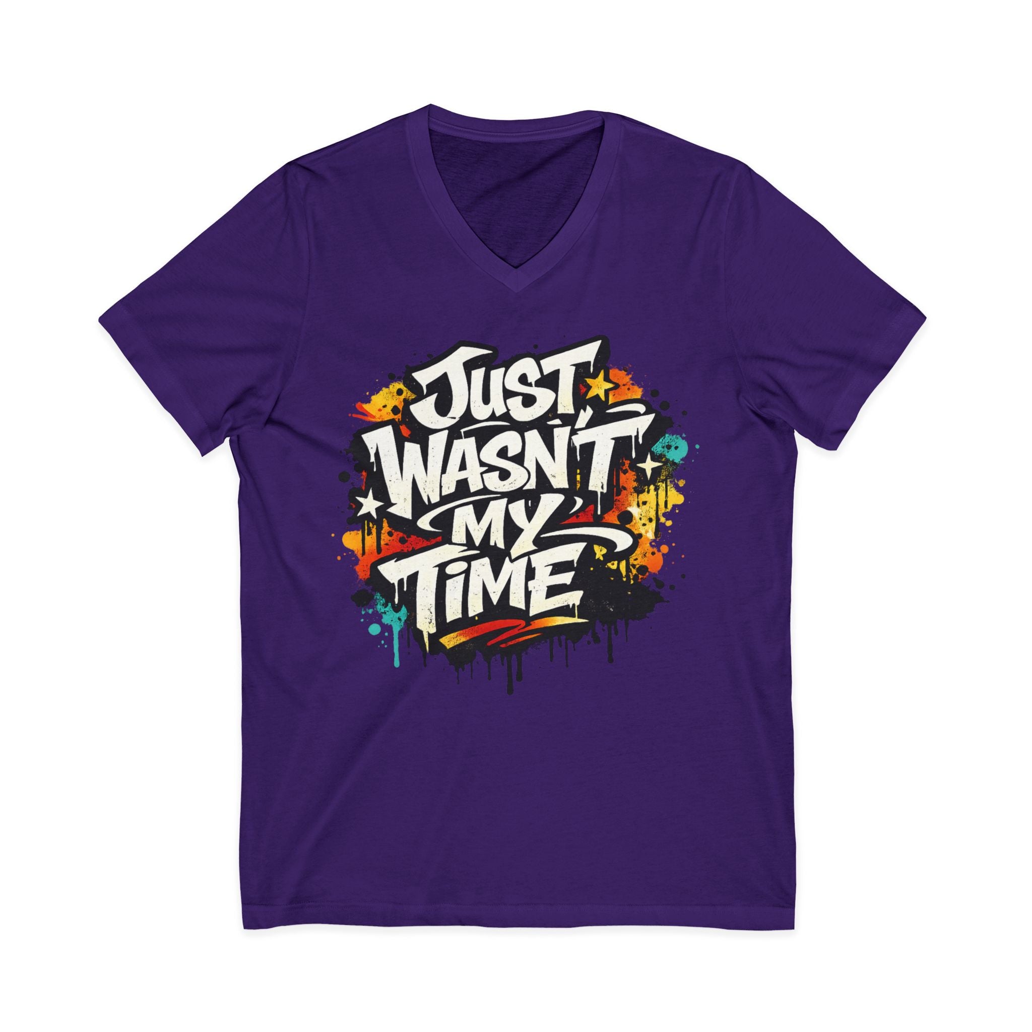 Copy of Inspirational V-Neck Tee — "Just Wasn’t My Time Until Now" Motivational Shirt