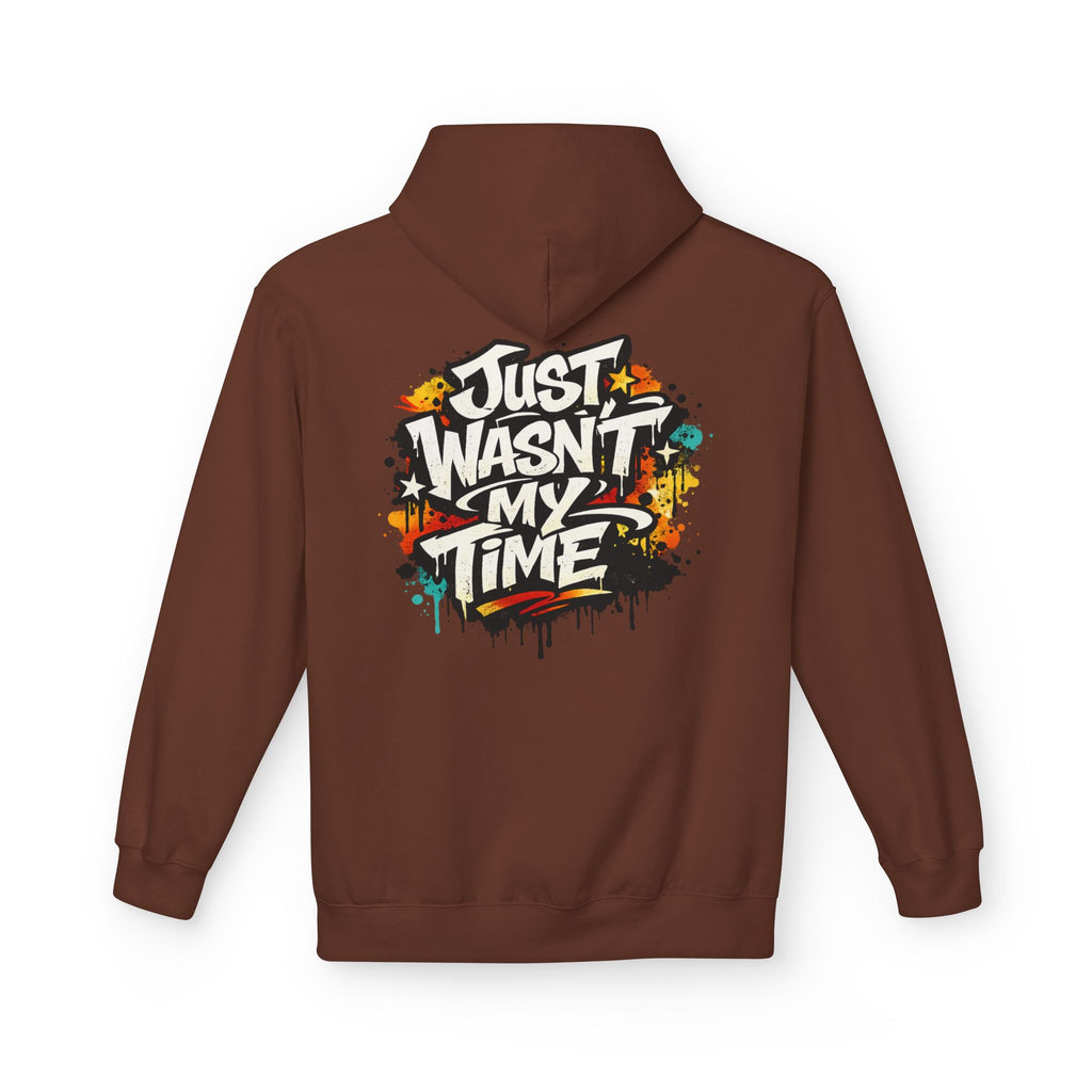 Copy of Just Wasn't My Time Hoodie — Inspirational Graphic Pullover