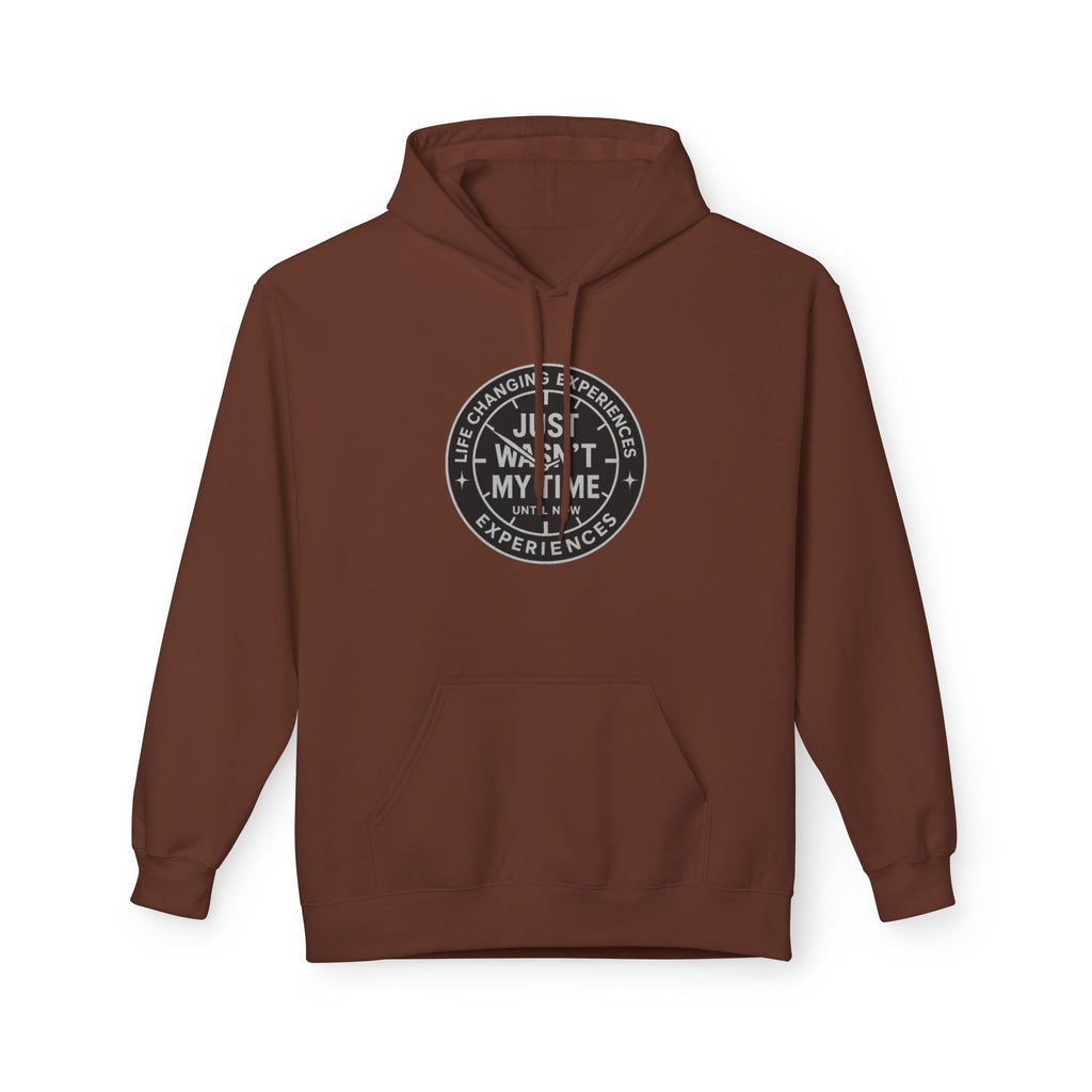 Just Wasn't My Time Hoodie — Inspirational Graphic Pullover